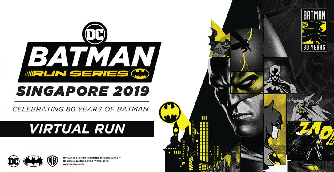 Batman Virtual Run Singapore 2019 | Connect by JustRunLah!
